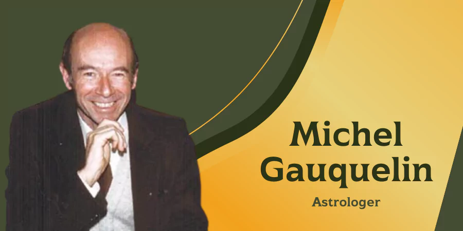 Michel Gauquelin: The Astrologist